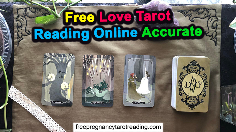 Free Love Tarot Reading Online Accurate – Could I Get It Easily?