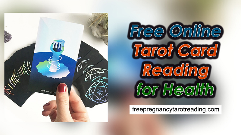 Free Online Tarot Card Reading For Health