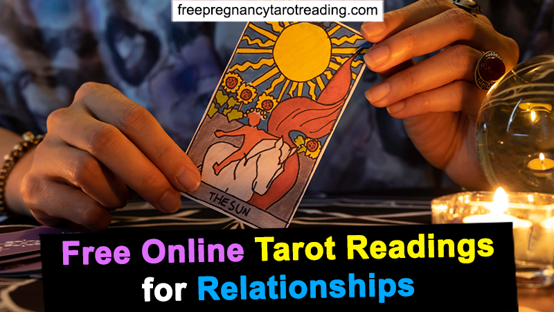 Free Online Tarot Readings For Relationships