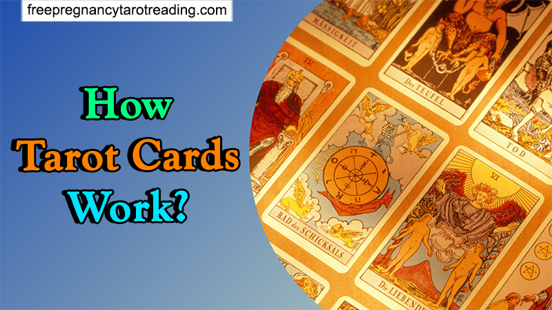 How Tarot Cards Work?