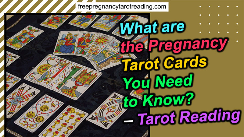 Tarot Cards Represent Pregnancy